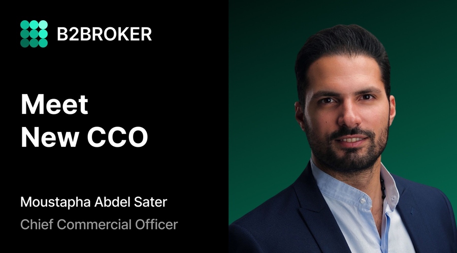 Moustapha Abdel Sater 加入 B2BROKER 担任首席商务