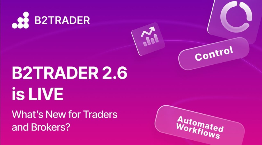 B2BROKER发布B2TRADER 2.6：自动化永久期货及更多重要功能_海马财经
