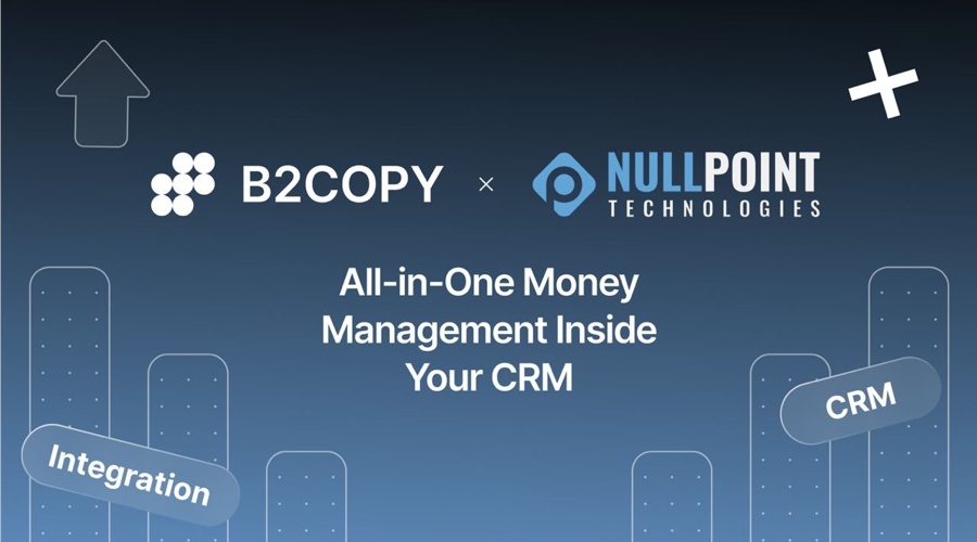 B2BROKER和Nullpoint合作集成B2COPY复制交易解决方案_海马财经